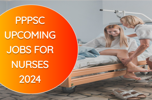 PPSC Upcoming Jobs for Nurses 2024