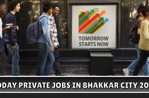 Today Private Jobs in Bhakkar City 2024