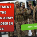 Recruitment for the Pakistan Army as a soldier in 2024