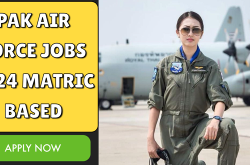 Pak Air Force jobs 2024 Matric Based