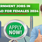 Government Jobs in Islamabad for Females 2024